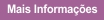 Mais Informa��es