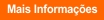 Mais Informa��es